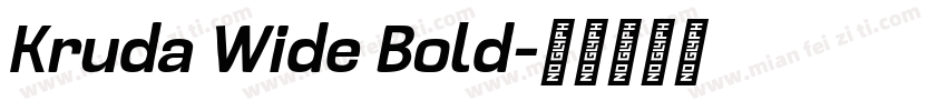 Kruda Wide Bold字体转换